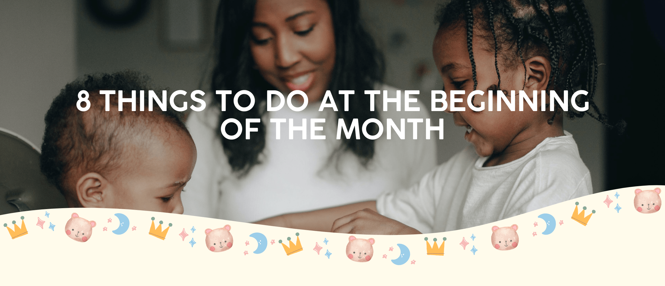 8 Things to Do at The Beginning of Every Month