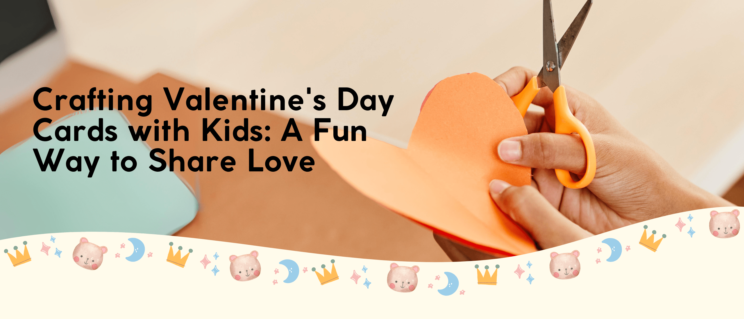 Crafting Valentines day blog banner | Baby Step Boutique