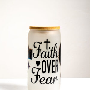 Faith over Fear